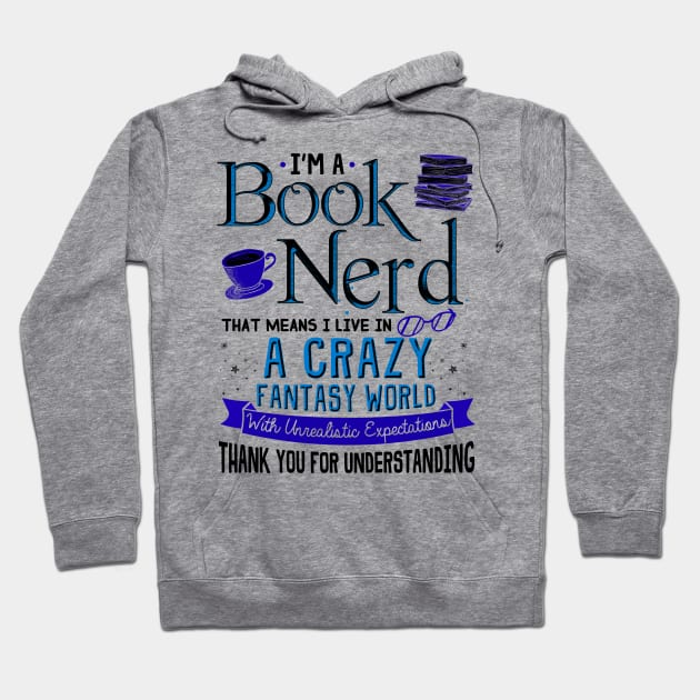 Book Nerd Funny Gift Hoodie by KsuAnn